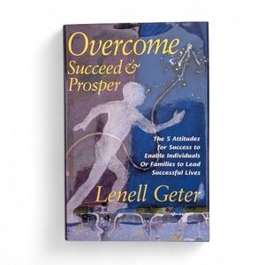 Overcome, Succeed and Prosper | Hardcover